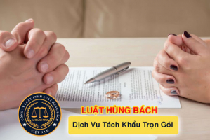 THỦ TỤC TÁCH KHẨU SAU LY HÔN MỚI NHẤT 2021